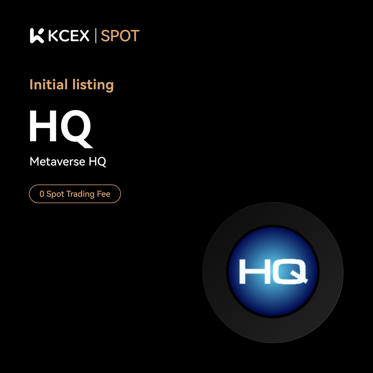 KCEX_Official's tweet photo. #KCEX Initial Listing Announcement🚀

@Metaverse_HQ, an AI enhanced Questing protocol for Gaming, De-Fi, Protocols, Creators, NFT/Memecoin communities, and Decentralized Ecosystems, will be listed on KCEX spot trading market.

Trading Pair: $HQ/USDT
💼 Deposits: Opened
⏰ Spot Trading Starts: 2025-01-27 12:00 (UTC)