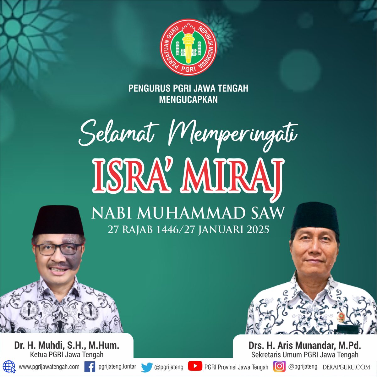 Pengurus PGRI Jawa Tengah mengucapkan Selamat Memperingati Isra' Mi'raj Nabi Muhammad SAW, 27 Rajab 1446 H / 27 Januari 2025.

Semoga kita senantiasa diberikan keberkahan, dan kemudahan dalam menjalankan segala amanah.

#IsraMiraj1446H #PGRIJawaTengah #MeneladaniRasulullah
