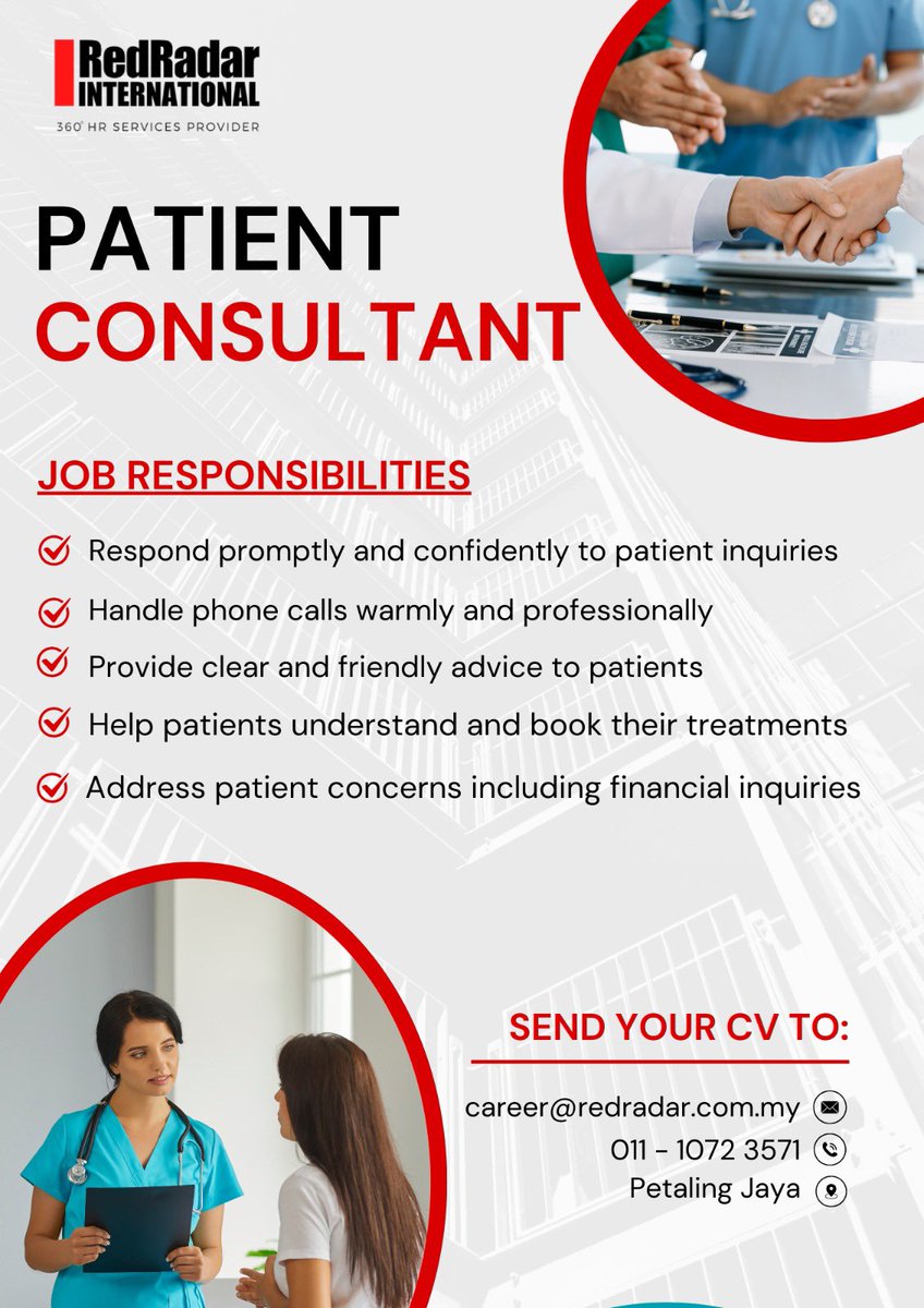 We’re Hiring! 🌟
Position: Patient Consultant
📍 Location: Petaling Jaya, Selangor
💼 Salary: Up to RM2,500

Passionate about patient care? Join us!

📩 Send your resume to career@redradar.com.my
📞 WhatsApp Faris Azmi: wa.link/3etpdl