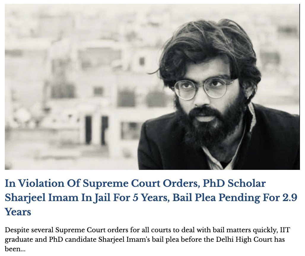 RanaAyyub's tweet image. Everyday injustice. In Violation Of Supreme Court Orders, PhD Scholar Sharjeel Imam In Jail For 5 Years, Bail Plea Pending For 2.9 Years @betwasharma