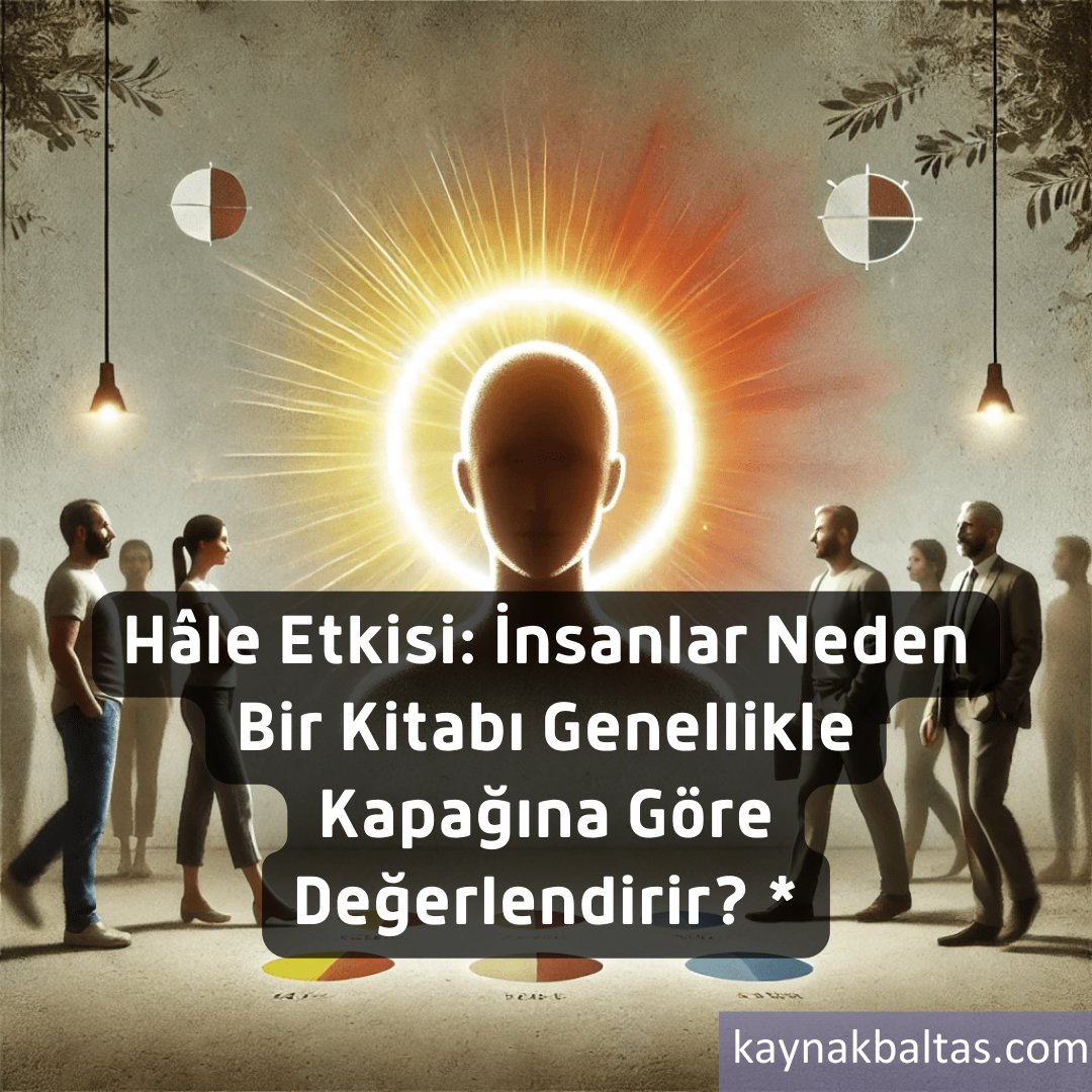 baltasgrubu's tweet image. 📢 Hâle Etkisi: İnsanlar Neden Bir Kitabı Kapağına Göre Değerlendirir?

🤔 Tek bir özelliğin, tüm algınızı nasıl etkilediğini biliyor musunuz? Hâle etkisi, birçok alanda kararlarımızı yönlendiriyor.

🔍 Detaylar için 👇
🔗 kaynakbaltas.com/genel/hale-etk…

#Psikoloji #HâleEtkisi #Algı
