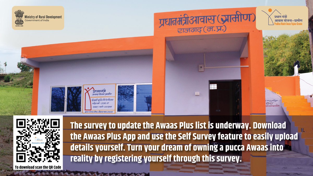 MoRD_GoI's tweet photo. The survey to update the Awaas Plus list is underway. Download the Awaas Plus App and use the Self Survey feature to easily upload details yourself. Turn your dream of owning a pucca awaas into reality by registering yourself through this survey.

To download, scan the QR code.

#2Crore_NayeGhar #RuralHousing #HousingForAll #MoRD #PMAYG #SelfSurveyApp