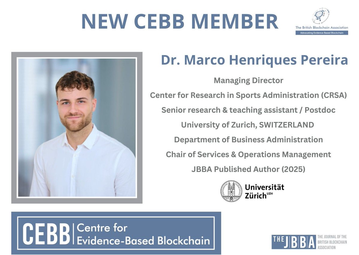 Brit_blockchain's tweet photo. 🌐 A Warm Welcome to Dr. Marco Henriques Pereira to the Centre for Evidence-Based Blockchain #CEBB!
➡️ All JBBA Authors are awarded honorary membership of the CEBB.
✍🏽 Dr Pereira, from the University of Zurich @UZH_en, is the Author of The #JBBA paper:
"Decentralised Governance in Football: Feasibility of DAO Implementation" (2025):
👉🏼 https://t.co/EeRTIiMFYu
➡️ Membership of CEBB is INVITE ONLY and is awarded to professionals advancing peer-reviewed, Evidence-based adoption of Blockchain and Crypto-asset Technologies:
https://t.co/4jiR8kIsSF
👉🏼 Established in 2018, CEBB is the world's first and the only Centre for Evidence-Based Practice in the field of Web3 Technologies. It has 22 institutional members, including the largest university in the UK (The Open University), 4 government-led DLT organisations on 3 continents, as well as more than 400 individual researchers and industry practitioners in 58 countries:
https://t.co/6d3g3FNGBg
✍🏽 CEBB is the world's first think-tank to produce Easy to understand plain-English infographics and summaries of published Web3 research in 8 different languages, making published research accessible for policymakers, regulators, and C-Suite execs:
➡️ https://t.co/6d3g3FNGBg
💡CEBB was founded and chaired by Prof. @DrNaseemNaqvi MBE, the first person in the world to coin the term "Evidence-Based Blockchain" in 2018.
#CEBB #BBA #evidencebasedblockchain #blockchain #cryptocurrency #Standards #Excellence #Recognition #Impact #Research #DeFi #NFT #Metaverse #Business #Enterprise #JBBA #Web3