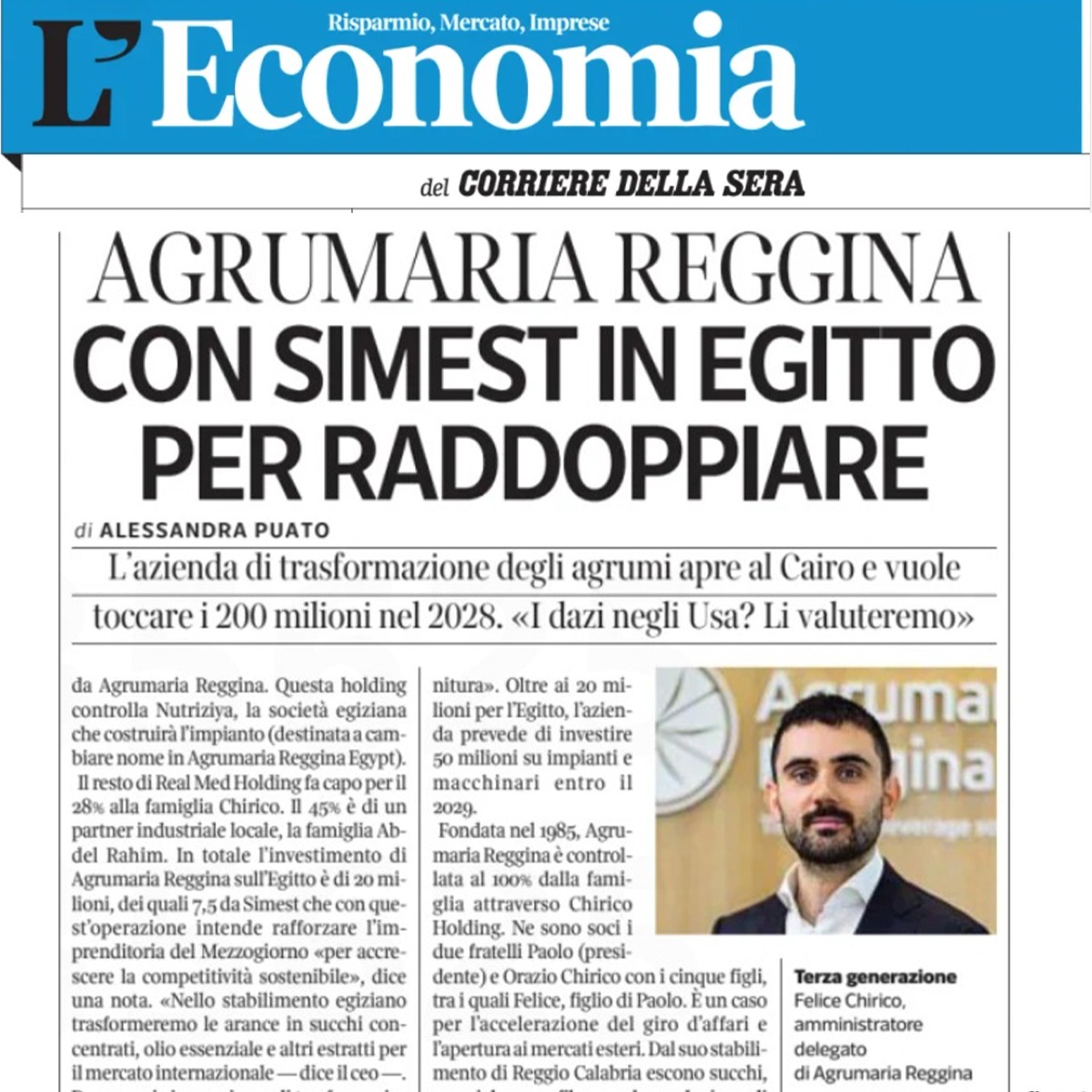 Agrumaria Reggina punta su #SIMEST per crescere in #Egitto 🇪🇬 e raddoppiare i ricavi.
€7,6 mln per un nuovo stabilimento. 
<a href="/AlessandraPuato/">Alessandra Puato</a> su <a href="/L_Economia/">Corriere L'Economia</a> del <a href="/Corriere/">Corriere della Sera</a> oggi #27gennaio in edicola.