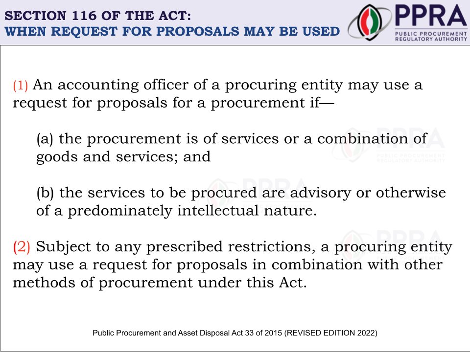 PPRAKenya's tweet photo. Section 116 of the Act: When request for proposals may be used.
#upholdingprocurementstandards
#knowledgeonprocurement https://t.co/mlRZ7p1R3P