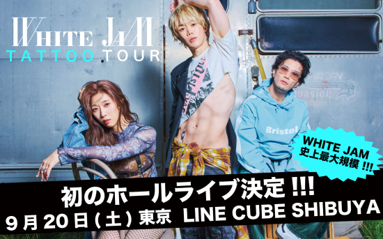 ✨WHITE JAM 仙台公演決定！✨ WHITE JAM TOUR 2025 「TATTOO」 全国24