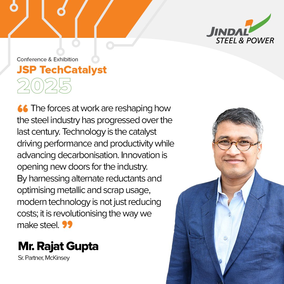 JindalSteel_In's tweet photo. Mr. Rajat Gupta, Senior Partner, McKinsey, set the tone for #JSPTechCatalyst with his thought-provoking address on the transformative role of technology in steelmaking.
Highlighting the critical importance of technology in enhancing productivity, he spoke about the myriad ways in which digital innovation is unlocking new opportunities.
The adoption of these cutting-edge technologies is not just a business imperative, it’s a responsibility towards a sustainable future. We are committed to being at the forefront of this ever-evolving landscape with the #SteelOfIndia.