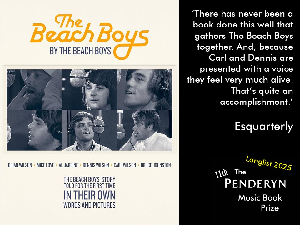 The 11th Penderyn Music Book Prize (@penderynprize) on Twitter photo The Beach Boys - The Beach Boys (Genesis Publications) This is one of the 14 longlisted books for the 11th Penderyn Music Book Prize (2025) <a href="/TheBeachBoys/">The Beach Boys</a> <a href="/genesiseditions/">Genesis Publications</a> @penderynwhisky More here: penderynprize.com The Beach Boys - The Beach Boys (Genesis Publications) This is one of the 14 longlisted books for the 11th Penderyn Music Book Prize (2025) <a href="/TheBeachBoys/">The Beach Boys</a> <a href="/genesiseditions/">Genesis Publications</a> @penderynwhisky More here: penderynprize.com