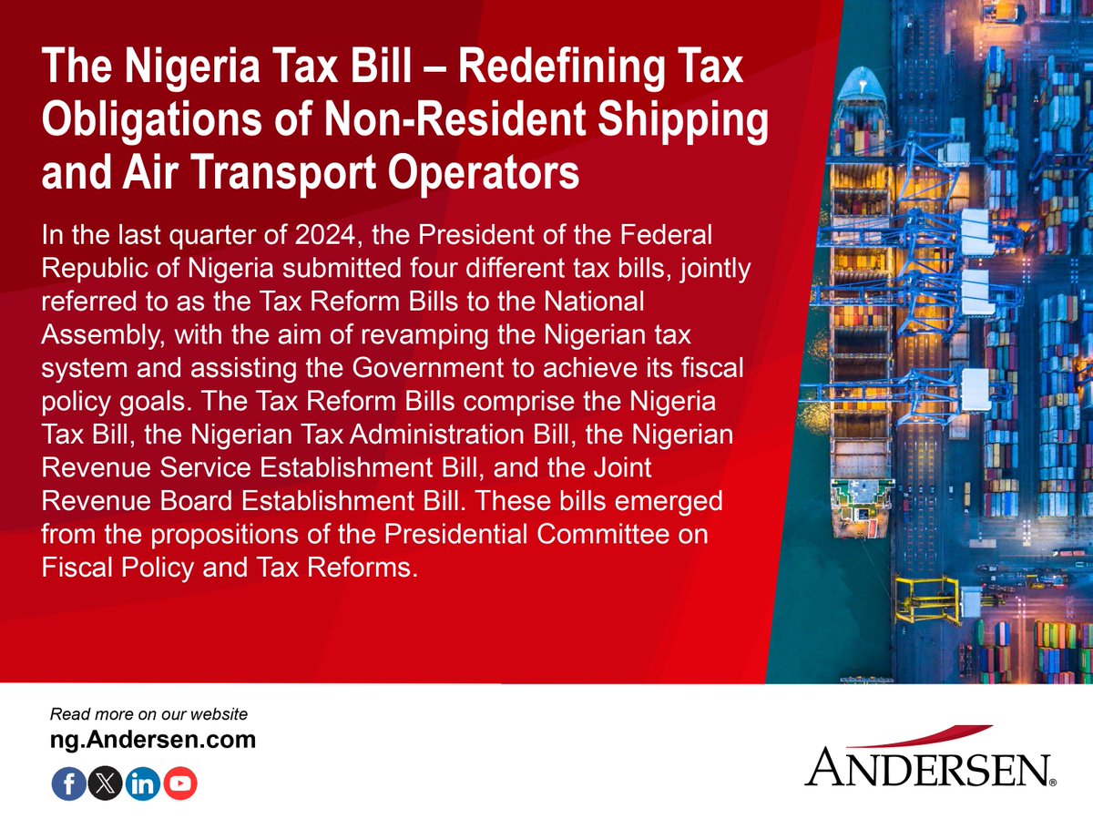 AndersenNigeria's tweet photo. "The Nigeria Tax Bill brings sweeping reforms, redefining the tax obligations of non-resident shipping and air transport operators. A step towards fiscal growth and compliance! 🚢✈️ Read more: https://t.co/d9EN2Bppkv

#AndersenNigeria #TaxReform #NigeriaTaxBill #NonResidentTax https://t.co/bnnVGti9zT