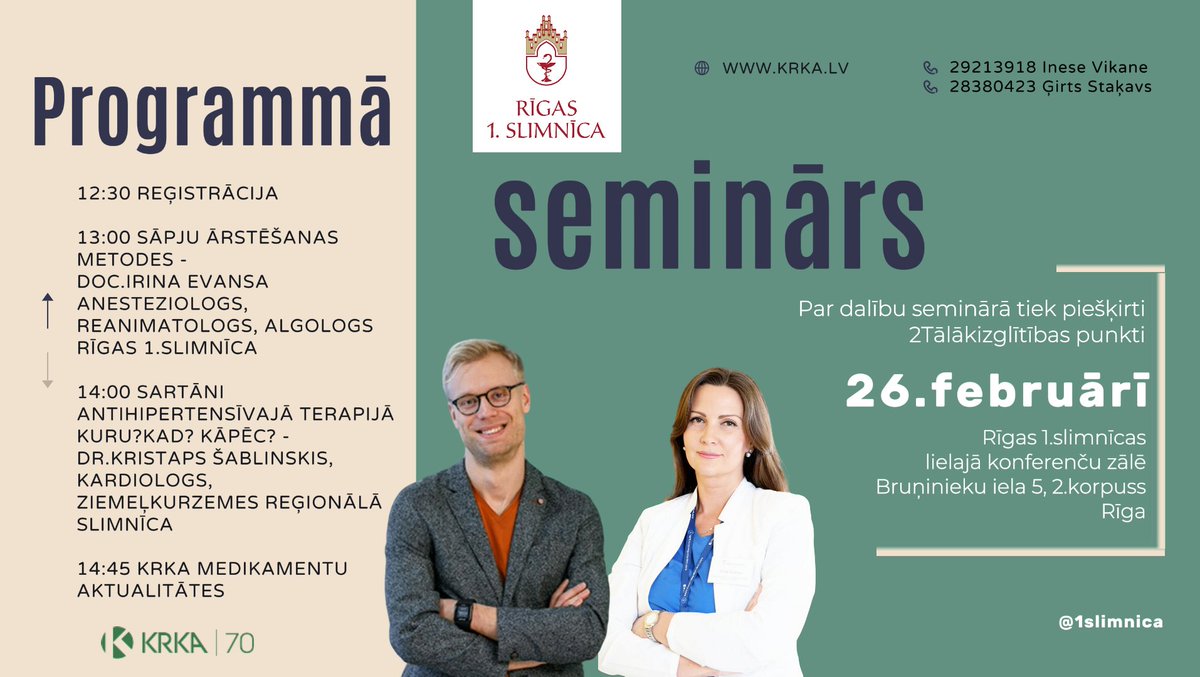 Seminārs 26.februārī plkst.13:00 Slimnīcas lielajā konferenču zālē. Par aktuālo antihipertensīvajā terapijā un sāpju ārstēšanā informēs doc. Irina Evansa‼️un dr. Kristaps Šablinskis‼️. Dalība seminārā ir bezmaksas,  tiks piešķirti 2TIP, nepieciešama iepriekšēja pieteikšanās #krka