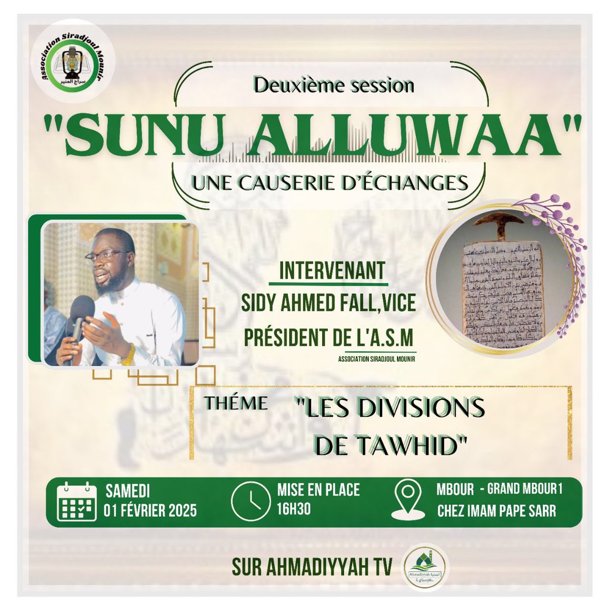 __sidyMourabbi's tweet image. #Islam #Tawhid #SunuAlluwaa #Spiritualité #AhmadiyyahTV