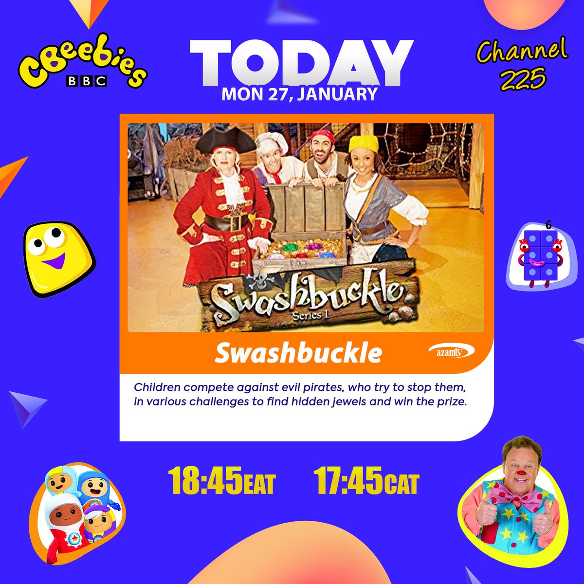Azamtv_ug's tweet image. No Kid would wish to miss this! "SWASHBUCKLE" today 18:45 PM EAT on #CEBEEBIES CH.225 as Children compete against evil pirates.... #Azam Tv we are entertainment for everybody. #azammax app play.google.com/store/apps/det…