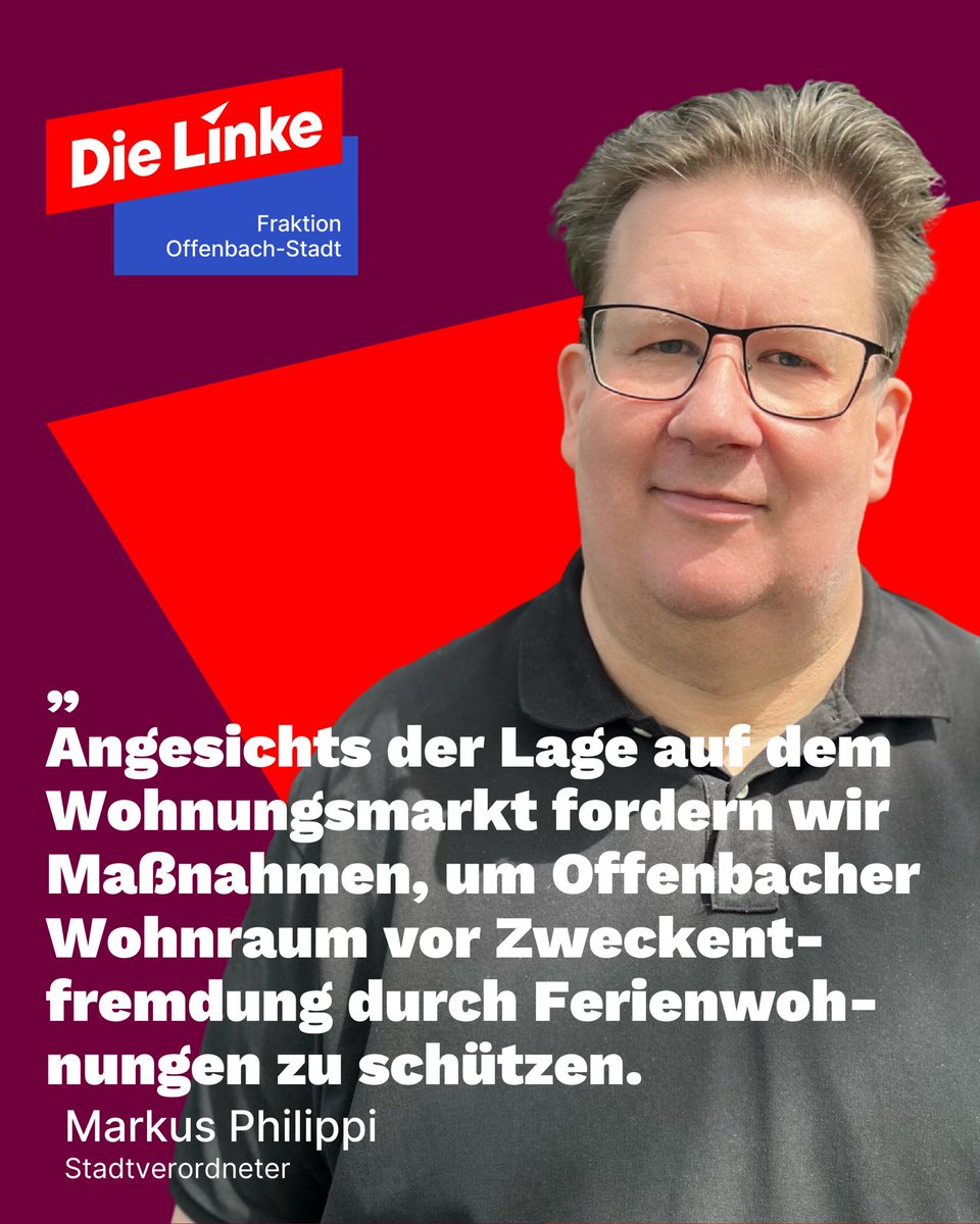 Pressemitteilung: Die Linke fordert eine Satzung, um Offenbacher Wohnungen vor Zweckentfremdung als Ferienwohnungen durch Airbnb &amp; Co. zu schützen – für bezahlbaren Wohnraum!

Zur PM: die-linke-of-stadt.de/2025/01/27/off…