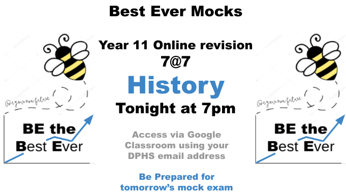 dphs's tweet photo. Calling all of our Year 11 Historians
Make sure you're logging on for tonight's 7@7 revision session with Madam Franklin in preparation for tomorrow's mock exam.
#BEsuccessful
#BEprepared
#BEyourownfuture https://t.co/Yjb6Y0T4nu