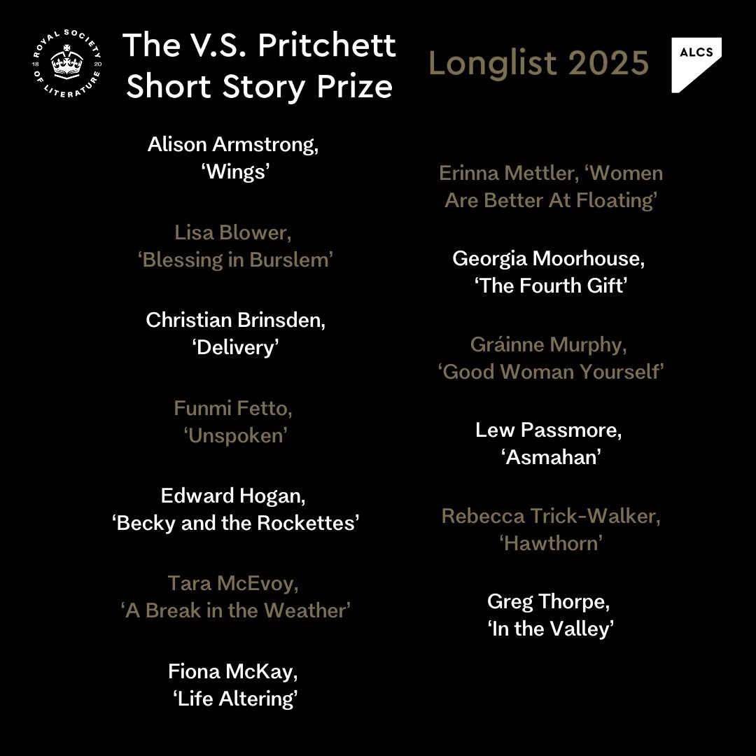 RSLiterature's tweet photo. Let's hear it for our 2025 V.S. Pritchett Short Story Prize longlist! 👏

Congratulations to our 13 writers, selected by judges Tash Aw, Tania Hershman and Fiona Mozley. 

Stay tuned for our shortlist announcement on 27 January @ALCS_UK #ALCSAwards #RSL #VSPritchett https://t.co/qdpPX8BV8f