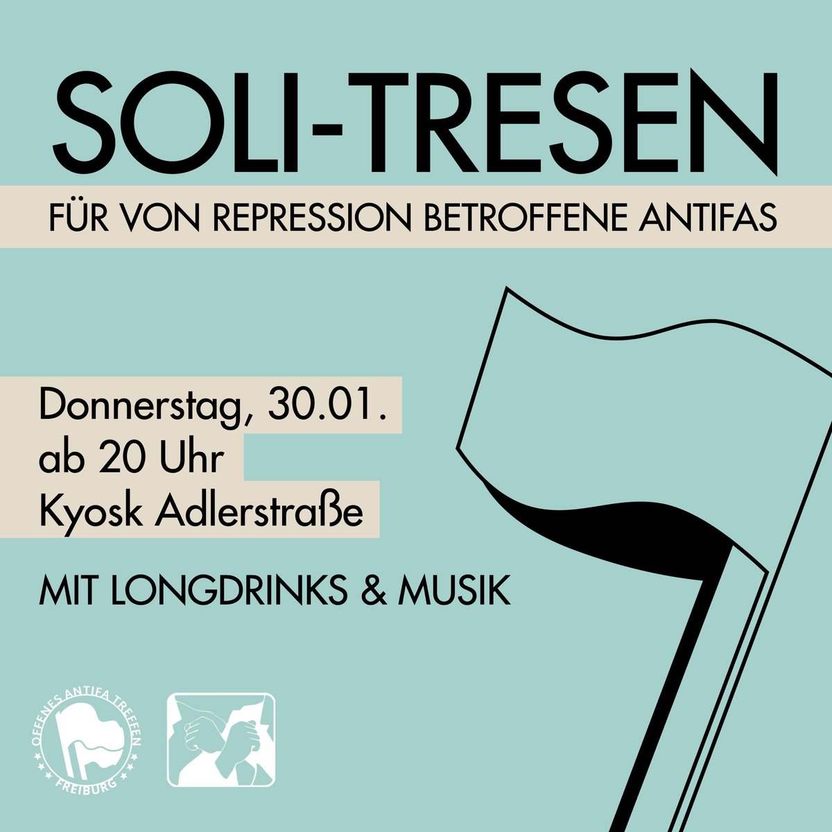 antifafreiburg's tweet image. 🚩 Antifa Kneipe - Gemeinsam gegen Repression! 🚩 
Am 30.01. ab 20:00 Uhr im Kyosk trinken wir der Repression zum Trotz - Kommt vorbei!
Den Erlös sammeln wir für Genoss*innen die mit Repressionen zu kämpfen haben✊ Wir freuen uns auf euch!