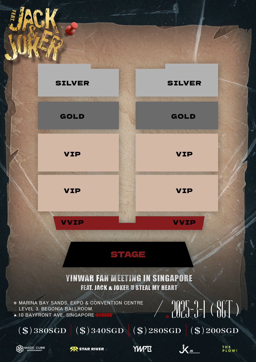 KAvenyou's tweet image. [EVENT] YINWAR FAN MEETING TOUR (FEAT. JACK &amp;amp; JOKER U STEAL MY HEART) IN SG 2025
  
📅 1 Mar 2025  
⏰ TBA
📍 Marina Bay Sands, Expo &amp;amp; Convention Centre, Level 3, Begonia Ballroom
🎫 S$200-S$380

🃏 General Sales: TBA

Stay tuned for more details!

#YINWAR #yinyin_anw #warwanarat