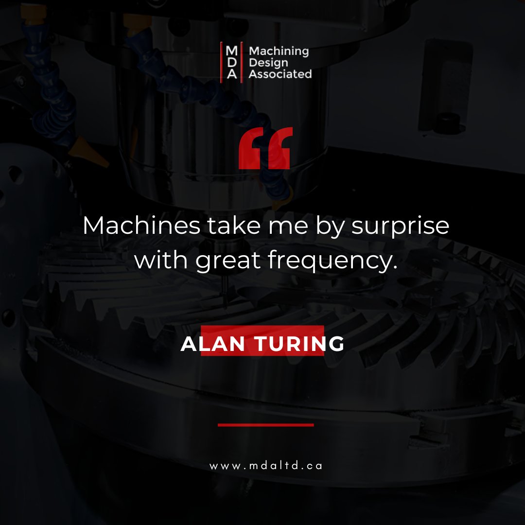 machiningdesign's tweet photo. Machines take me by surprise with great frequency. - Alan Turning
#MondayMotivation #EngineeringExcellence #quoteoftheday https://t.co/kXIEseP4KQ
