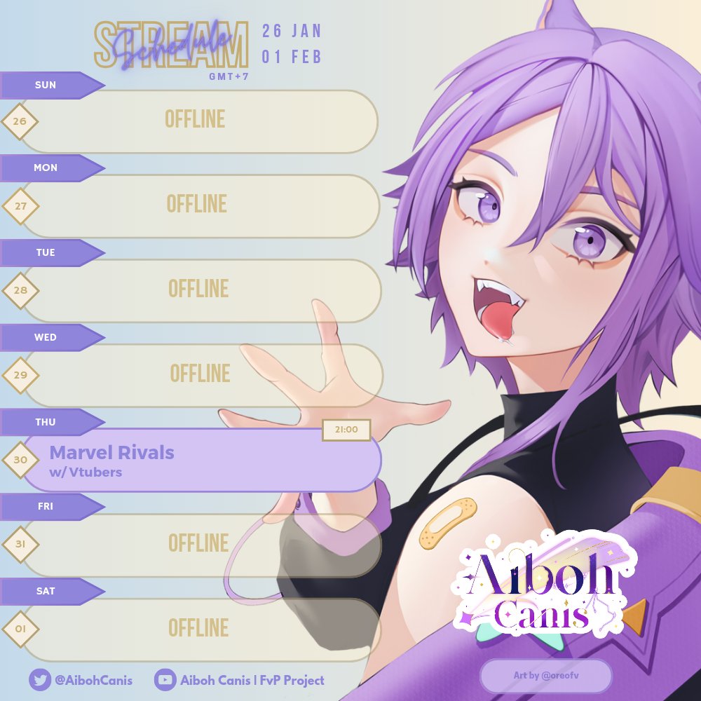 FvpProject's tweet photo. ⌜ғᴠᴘ ᴘʀᴏᴊᴇᴄᴛ⌟ 

Stream Schedule
26 Jan - 1 Feb 2025 (GMT+7)

- Aiboh Canis
- Howl [พักไลฟ์]

#FvPProject #VtuberTH https://t.co/dKuB1TE9mo