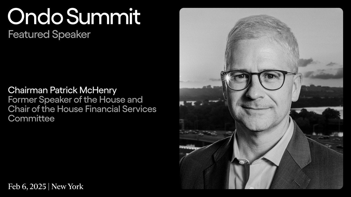 It is with great pleasure that we announce one of our featured Ondo Summit speakers, Chairman Patrick McHenry, Former Speaker of the House &amp; Chair of the House Financial Services Committee.

Chairman McHenry is a visionary who has long seen the potential in blockchain when others