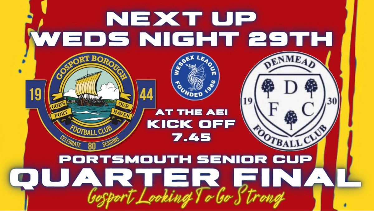 Cup action Next Up ⏩

🆚: Denmead FC
🏆: Portsmouth Senior Cup
🏟 : The AEI Stadium
⏰: 19:45

More information can be found here 👇
🔗: gosportboroughfc.com

#UpTheBoro #UTB
