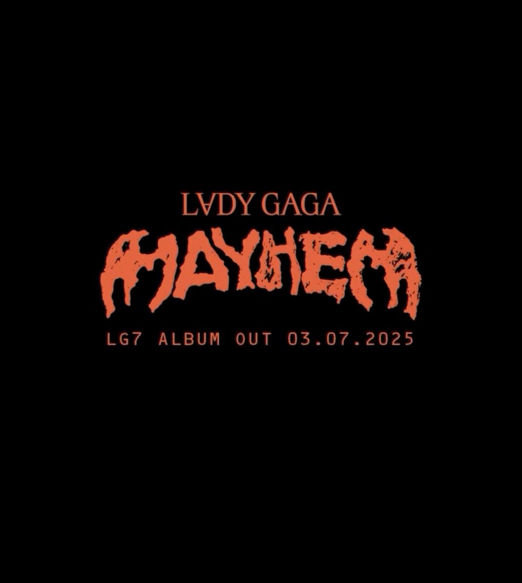PopCrave's tweet photo. 🚨 Lady Gaga officially announces new album, ‘MAYHEM.’

Out March 7th. https://t.co/bqdeJGqpJQ