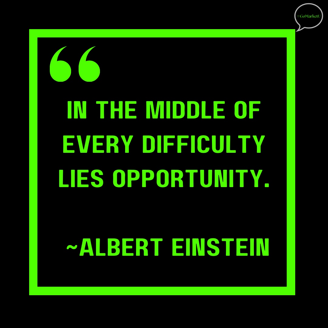 How do you find opportunities hidden within your difficulties? Let us know in the comments.
. 
#motivation
#businessmindset
#gomarketumarketingagency
