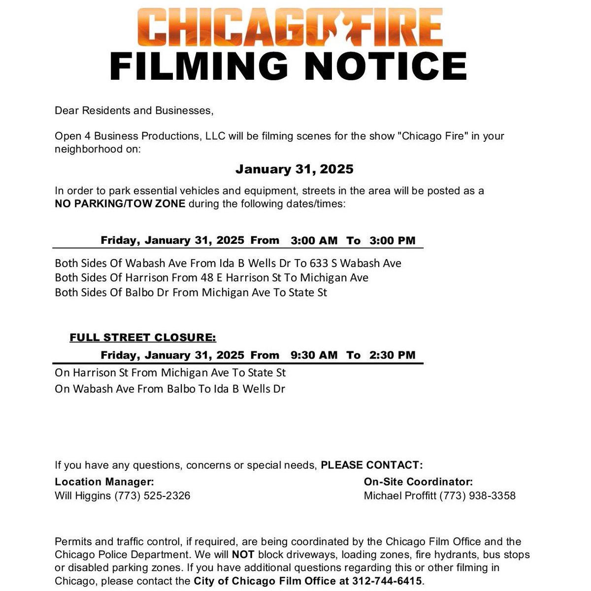 -Filming Notice-
This Friday, Jan. 31, there will be a full street closure and a no parking / tow zone on Wabash, Harrison, and Balbo to allow for filming of "Chicago Fire." For a full list of traffic impacts, and the contact information of the location manager, see below.
