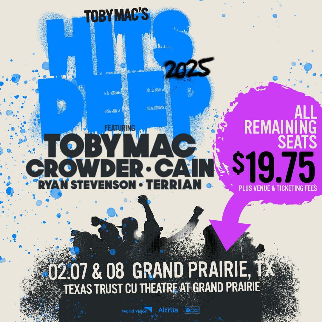 TobyMac, Crowder, CAIN, Ryan Stevenson, and Terrian at the Texas Trust CU Theatre in Grand Prairie on Feb. 7 &amp; 8! All remaining tickets just $19.75 plus taxes and fees! Get your tickets now for the 2025 HITS DEEP Tour at tobymac.com/tour! 🎶🎙️