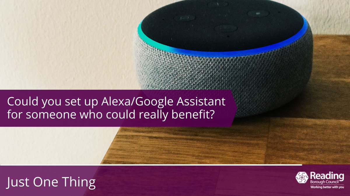 #JustOneThing #21
Could you set up Alexa/Google Assistant for someone who finds tech difficult but could benefit? Maybe think about someone who would love to listen an audio book, reminder for meds, play fav radio or tell them day’s headlines. 
#25Tips2025 rdguk.info/JustOneThing_5…