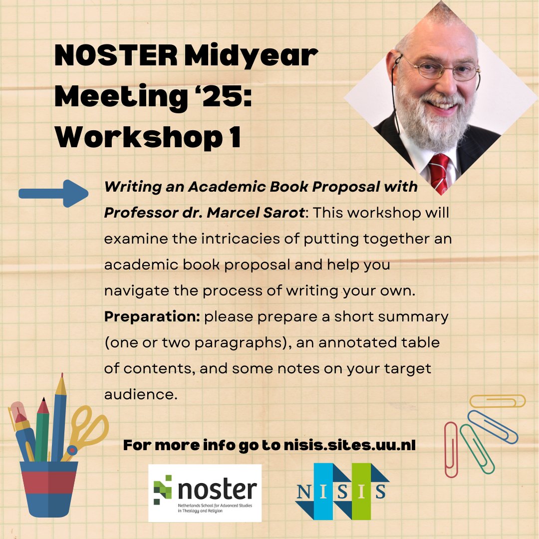 NISIS_School's tweet image. Apart from presentations, the NOSTER Midyear Meeting will also hold workshops! One will be hosted by Prof dr Marcel Sarot, who will share his best tips on preparing book proposals. 
For more info, see: shorturl.at/h1pF4 
Don't forget that registration closes this week!