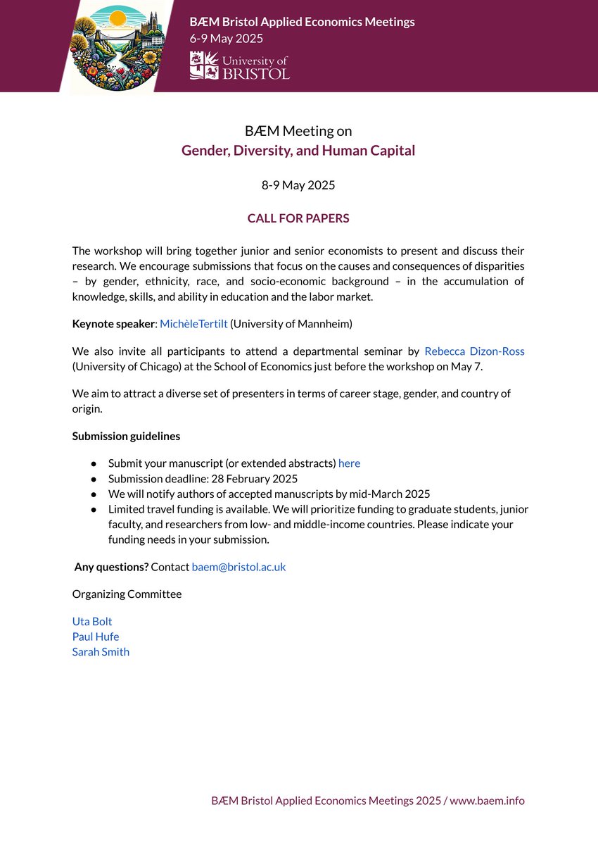Paul Hufe (@paulhufe) on Twitter photo One month to go! Join us for the Bristol Applied Economics Meeting (BÆM) on Gender, Diversity and Human Capital, 8-9 May!
📢 Keynote by <a href="/TertiltMichele/">Michele Tertilt</a>
đź“… Submission deadline: Feb 28.
👉Details at baem.info One month to go! Join us for the Bristol Applied Economics Meeting (BÆM) on Gender, Diversity and Human Capital, 8-9 May!
📢 Keynote by <a href="/TertiltMichele/">Michele Tertilt</a>
đź“… Submission deadline: Feb 28.
👉Details at baem.info