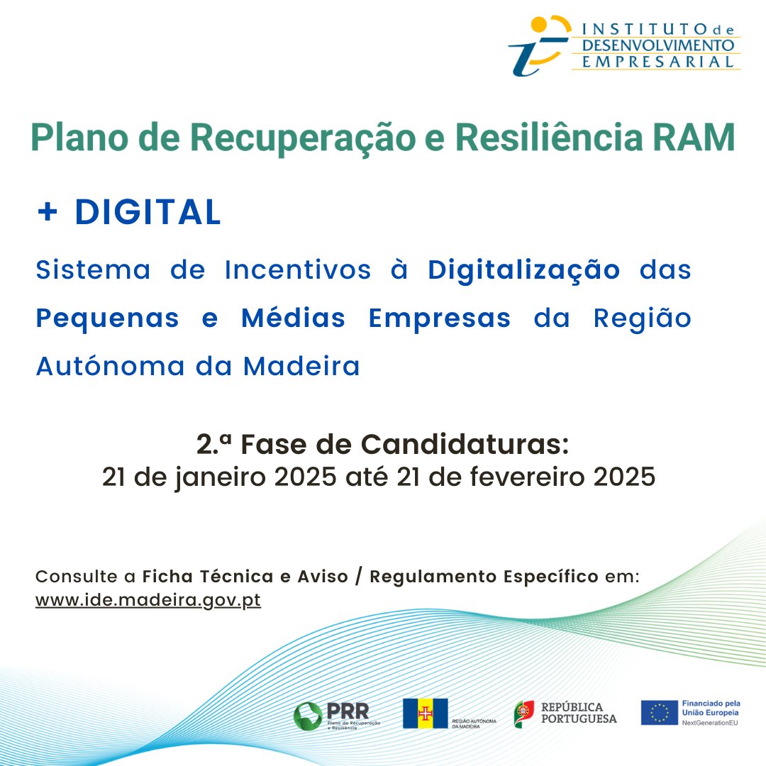 📢 Abertas candidaturas à 2.ª fase de apoios à digitalização das PME 💻

🗓 De 21 de janeiro a 21 de fevereiro de 2025, as Pequenas e Médias Empresas (PME) da Região Autónoma da Madeira podem candidatar-se ao programa “+DIGITAL”.