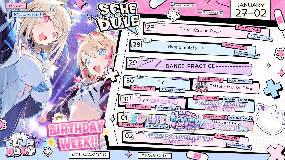 fuwamoco_en's tweet photo. 🩵🐾 SCHEDULE 01.27〜02.02 🐾🩷

It’s our 𝗕𝗜𝗥𝗧𝗛𝗗𝗔𝗬 𝗪𝗘𝗘𝗞✨ 誕生日だ！We’re celebrating with our 1st 𝟯𝗗 𝗖𝗢𝗡𝗖𝗘𝗥𝗧, and you’re invited! BAU BAUー！🐾

🐾 Live: #FUWAMOCO
🐾 Art: #FWMCpix
🐾 Q&amp;A: #helpFWMC
🐾 Memes: #FWMCwww 
🐾 Clips: #lilFWMC
🐾 Music: #FWMCbeats https://t.co/FdTYdDisk5