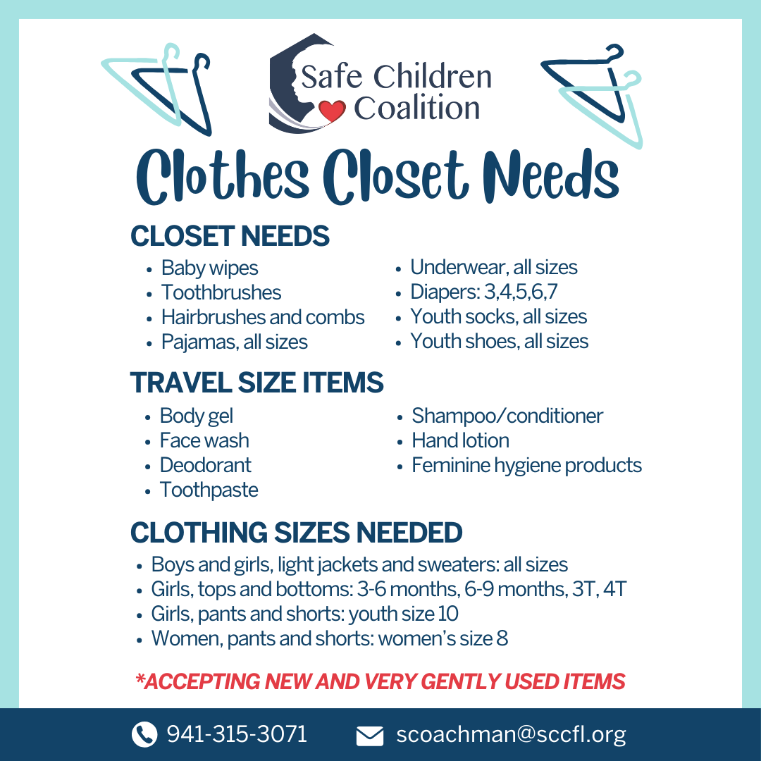 Safe Children Coalition (@safechildrenco) on Twitter photo The SCC Clothes Closet provides emergency items like diapers, hygiene products, and clothes to families in need. We're accepting donations of new & gently used items to restock. Contact Stephanie at 941-315-3071 or scoachman@sccfl.org to help. Thank you for your support! The SCC Clothes Closet provides emergency items like diapers, hygiene products, and clothes to families in need. We're accepting donations of new & gently used items to restock. Contact Stephanie at 941-315-3071 or scoachman@sccfl.org to help. Thank you for your support!