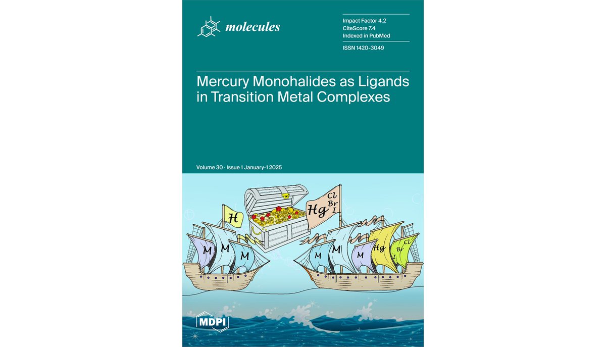 Molecules_MDPI's tweet photo. "🎉 New issue, Molecules, Volume 30, Issue 1 (January-1 2025), is out now!
🔗 Issue link: https://t.co/5kDjFDeKkJ
🖼️ Cover paper: https://t.co/UMRSbTBfq7 by Busato et al. (@SapienzaRoma, Italy)
📌 #mercury #halides #transition_metals https://t.co/NZm4zX3miJ