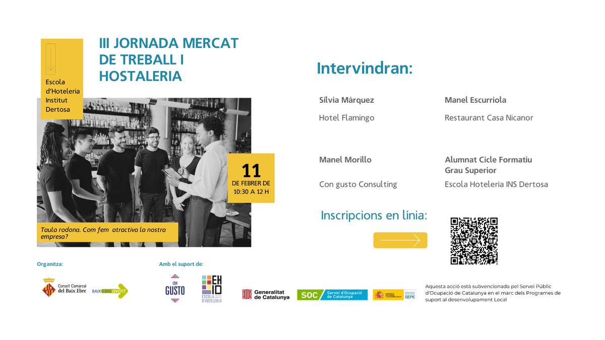 TAULA RODONA HOSTALERIA | Com fem atractiva la nostra empresa? 👨‍🍳
🗓 11 de febrer a les 10.30 h.
📍Escola d'Hoteleria Institut Dertosa
📲 Inscripció: forms.office.com/e/F2N8LQMMxE
<a href="/CCBaixEbre/">Consell Comarcal del Baix Ebre</a>