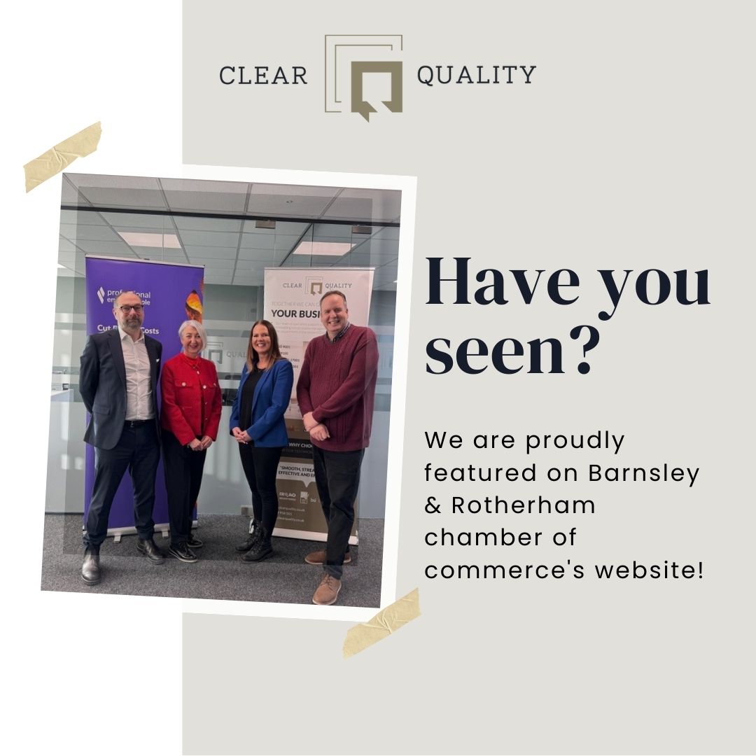 Have you seen it yet? 👀  

We’re featured on the Barnsley &amp; Rotherham Chamber of Commerce website, showcasing our collaboration with Professional Energy People on ISO 50001:2018! 🌟  

🔗 brchamber.co.uk/local-partners…  

#ISO50001 #Collaboration #ClearQuality #SouthYorkshire