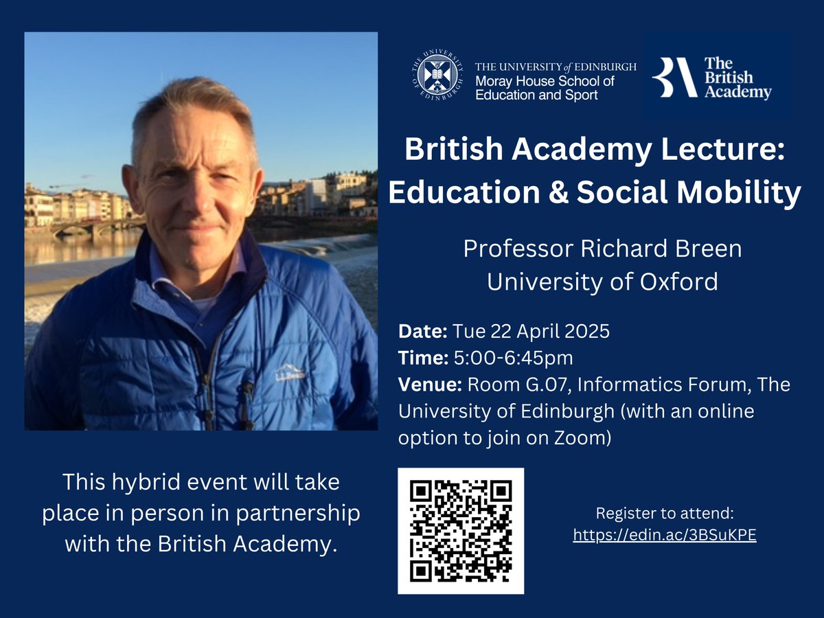 Advanced Quantitative Research in Education Hub (@aqrie_hub) on Twitter photo 📢Very much looking forward to the upcoming <a href="/BritishAcademy_/">The British Academy</a> Lecture by Prof. #RichardBreen on #Education and #SocialMobility!📚🎓🪜
Register now and join us on April 22nd! <a href="/EdinburghUni/">The University of Edinburgh</a> <a href="/EdinUniCAHSSres/">CAHSS News | The University of Edinburgh</a> <a href="/MorayHouse/">Moray House School of Education and Sport</a> 📢Very much looking forward to the upcoming <a href="/BritishAcademy_/">The British Academy</a> Lecture by Prof. #RichardBreen on #Education and #SocialMobility!📚🎓🪜
Register now and join us on April 22nd! <a href="/EdinburghUni/">The University of Edinburgh</a> <a href="/EdinUniCAHSSres/">CAHSS News | The University of Edinburgh</a> <a href="/MorayHouse/">Moray House School of Education and Sport</a>
