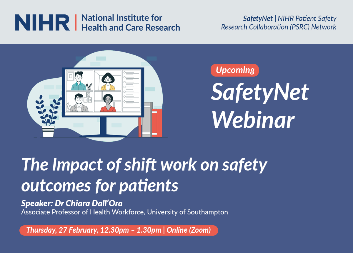 NIHR PSRC Network (SafetyNet) (@nihrpsrcs) on Twitter photo Join us for a webinar on the impact of shift work on safety outcomes for patients, with <a href="/ora_dall/">Chiara Dall'Ora</a>, Associate Professor of Health Workforce at the <a href="/unisouthampton/">University of Southampton</a>
🗓️Thursday 27 February, 12:30– 1:30pm
🔗Find out more and register: psrc-network.nihr.ac.uk/2025/01/27/saf…
#patientsafety #nihr Join us for a webinar on the impact of shift work on safety outcomes for patients, with <a href="/ora_dall/">Chiara Dall'Ora</a>, Associate Professor of Health Workforce at the <a href="/unisouthampton/">University of Southampton</a>
🗓️Thursday 27 February, 12:30– 1:30pm
🔗Find out more and register: psrc-network.nihr.ac.uk/2025/01/27/saf…
#patientsafety #nihr