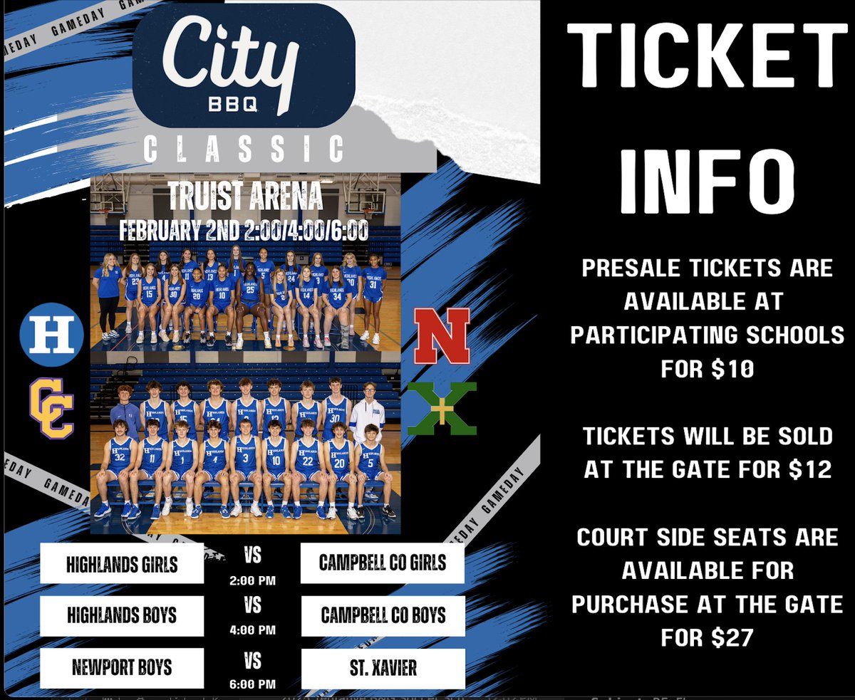 Don''t miss the City Barbeque Classic at Truist Arena on Feb. 2! Triple-header action: 2 PM: Highlands Girls 📷 Campbell Co Girls 4 PM: Highlands Boys 📷 Campbell Co Boys 6PM: Newport Boys 6 PM: Newport Boys 📷 St. Xavier  Tickets: $10 (Cash Only) presale, $12 gate (Credit ONLY)