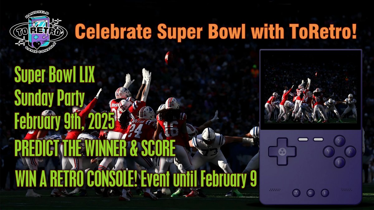 Time is running out! Have you entered our Super Bowl Quiz Giveaway yet?📷
forms.gle/MtiasCN9DQm7sU…
📷 Predict the winner and final score.
📷 Win a retro handheld console and exclusive discounts!
📷 Envent close on February 9. Don’t miss your chance!
#SuperBowlLIX #SuperBowl #game
