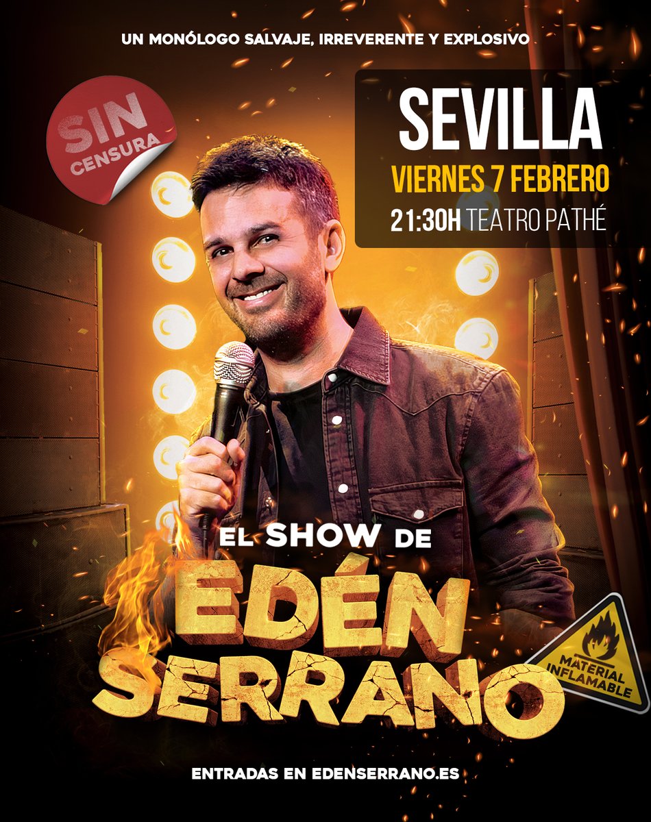 ¡No te pierdas “EL SHOW DE EDÉN SERRANO en el Teatro Pathé - SEVILLA!  7 de febrero - 21:30h.
Edén Serrano presenta su monólogo más incendiario, irreverente y personal. 
🎟️ Entradas: giglon.com
#edenserrano #monologo #teatropathe #Sevilla @edenserranopi <a href="/TeatroPathe/">Teatro Pathé</a>