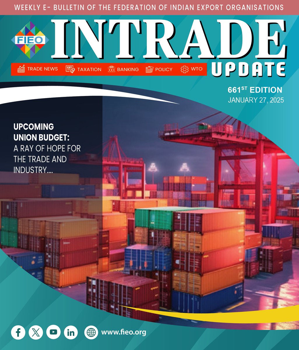 FieoHq's tweet photo. Check the latest Issue of "INTRADE UPDATE"– #FIEO's weekly e-bulletin to keep you posted with the global developments affecting International trade as well as country’s foreign trade.
Read full #IntradeUpdate: https://t.co/u496pVXlPx
#trade #economy #banking #finance #logistics https://t.co/4j1phNqk9m