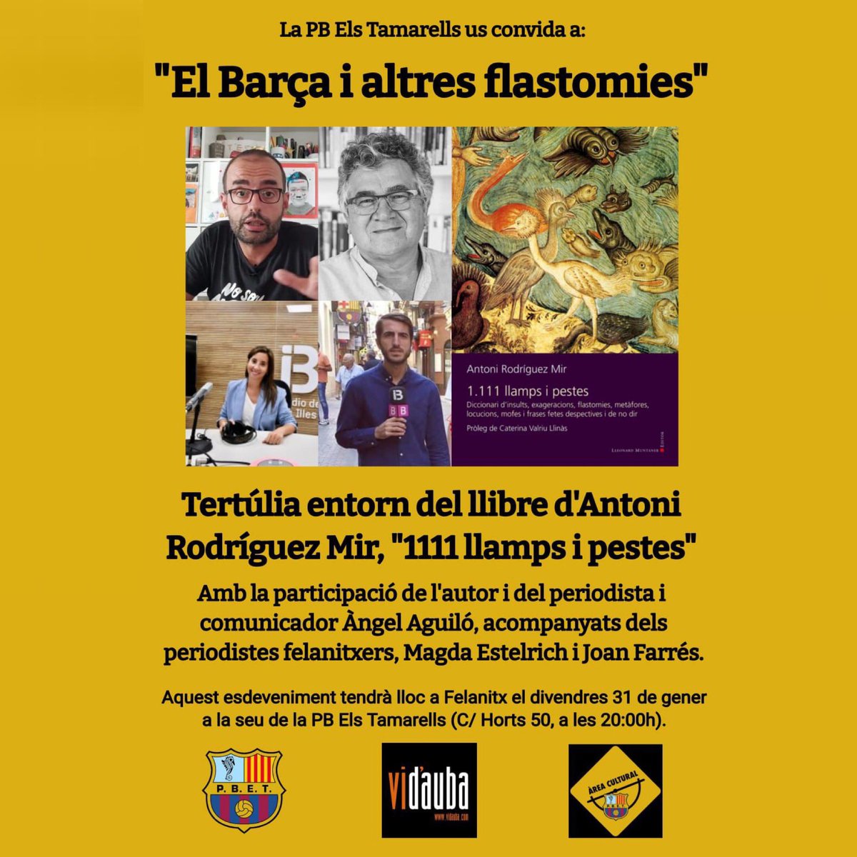 EL BARÇA I ALTRES FLASTOMIES

📆 Divendres 31 de gener    🕗 20 hores

La nostra seu acollirà una tertúlia sobre el llibre “1111 llamps i pestes” d'Antoni Rodríguez Mir.

Tots units fem cultura, fem Penya, fem Barça!!! 💙❤️

🔗 m.facebook.com/story.php?stor…