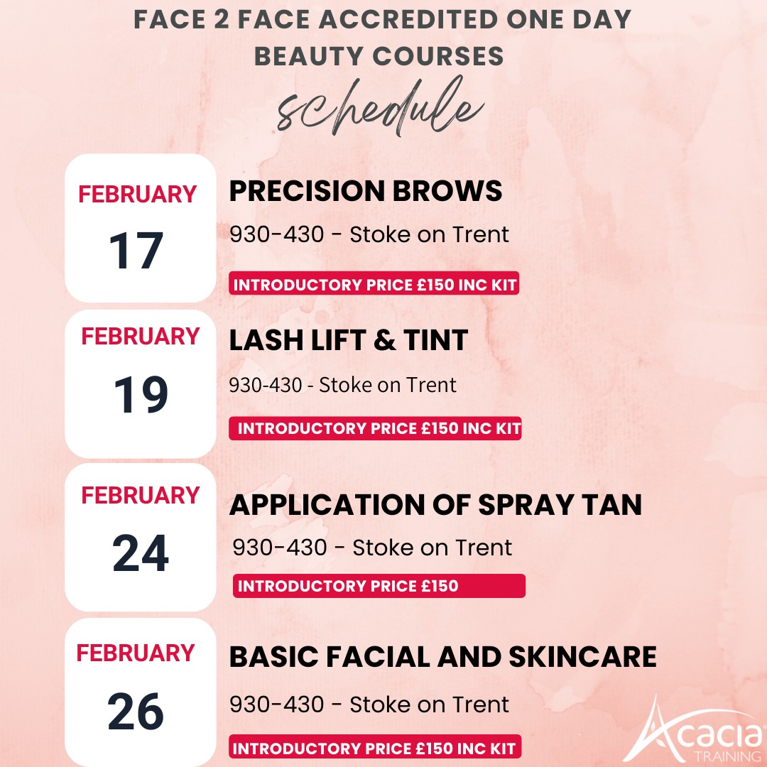 February Beauty one day courses in Stoke-on-Trent
- Upskill with industry-recognised qualifications
- Learn from expert instructors 
- Gain hands-on experience 
- Take home a kit with most courses
- Spread the cost with interest-free credit
Email: juliea@acaciatraining.co.uk