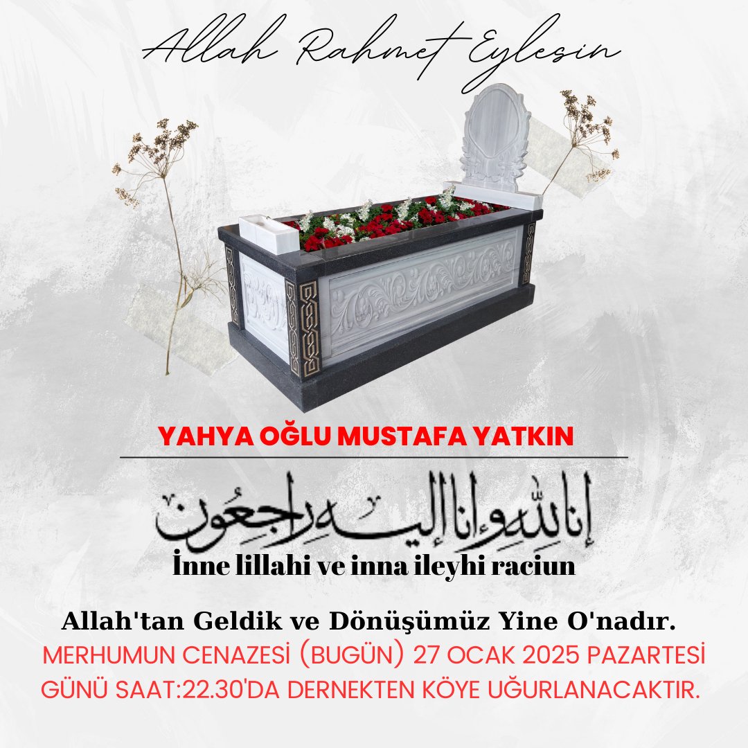 Kayirli_Dernegi's tweet photo. İNNA LİLLAHİ VE İNNA İLEYHİ RACİUN. YAHYA OĞLU MUSTAFA YATKIN VEFAT ETMİŞTİR. CENAZESİ BU AKŞAM (27 OCAK 2025) 22:30'DA DERNEKTEN KÖYE UĞURLANACAKTIR. ALLAH RAHMET EYLESİN. https://t.co/m6Cg90NXJf