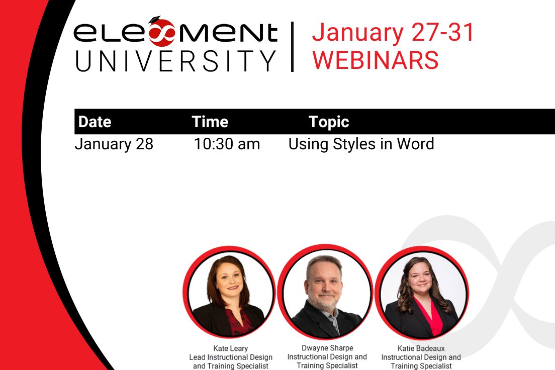 Register today for this week’s Element University Webinars!

Subscribe to Element University by contacting info@ele-ment.com

Registration is available on the Element University site:
ow.ly/56eL50UlOWv
#ElementTechnologies #Word #Microsoft