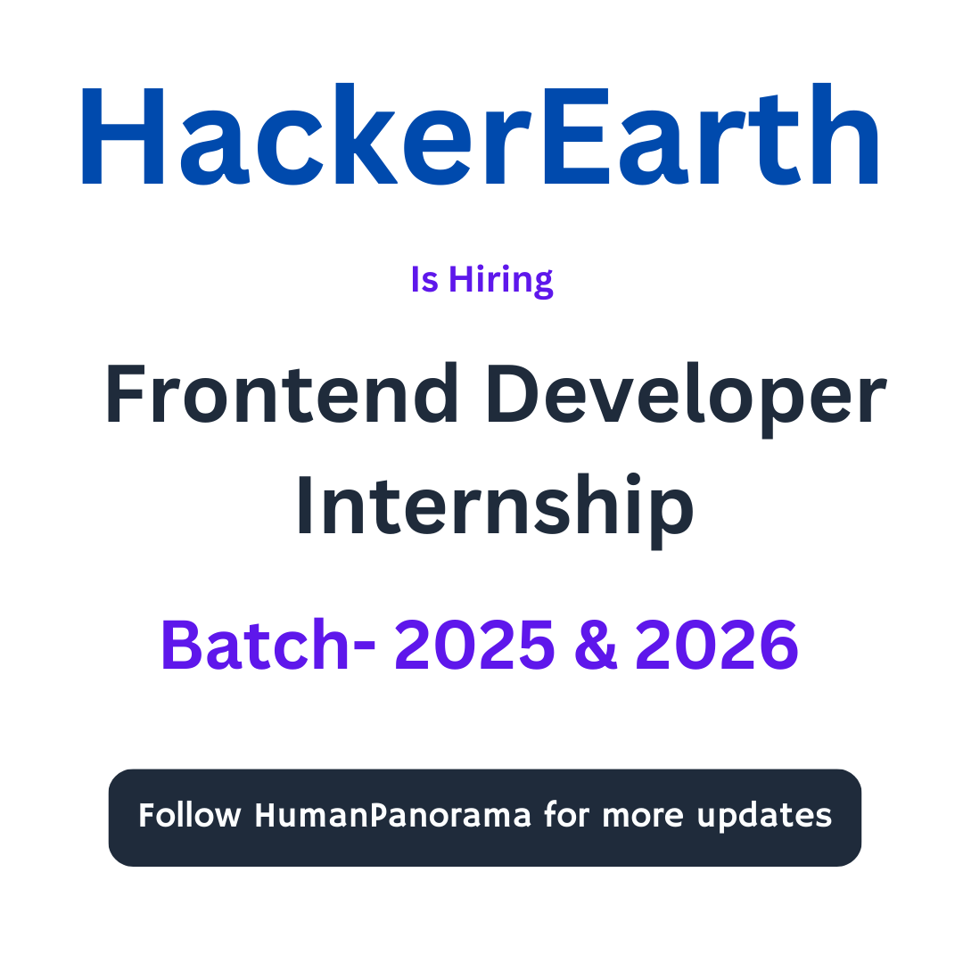 HumanPanorama's tweet photo. Company Name: HackerEarth
Job Title: Frontend Developer Intern
Batch: 2025 &amp; 2026
Location: Bangalore, Karnataka, India
Salary Range: Competitive Stipend
Employment Type: Internship

Apply Now: https://t.co/XxS5YO30Qj https://t.co/k97TeEml5e