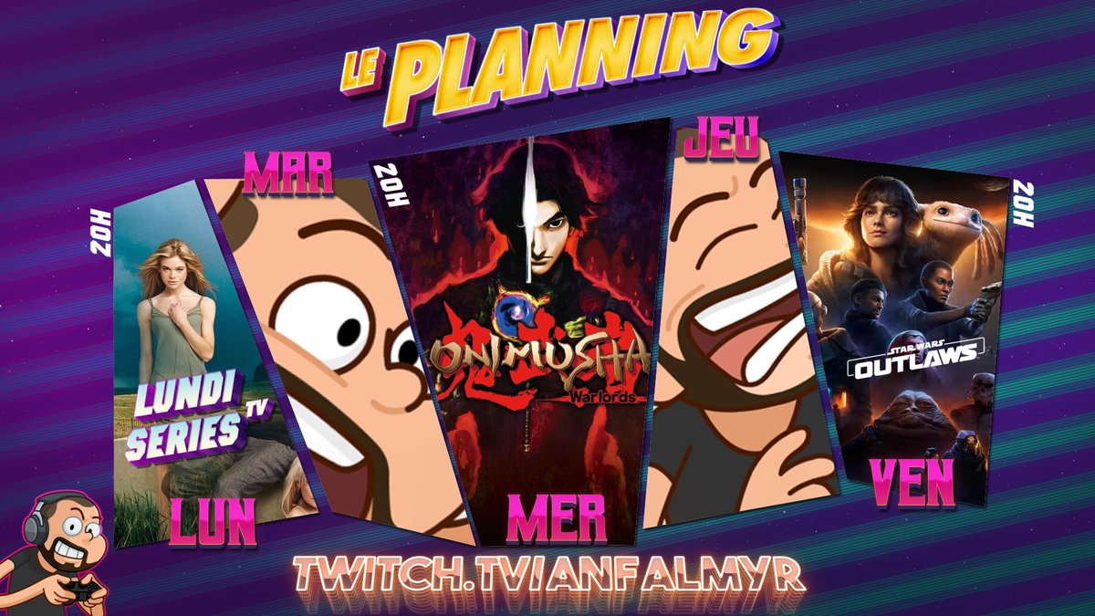 📅 Planning de la Semaine sur Twitch

Début du Live à 20h

📺Lundi : La Trilogie TV  (Dead Like Me EP01!)
🧃 Mardi : Libre
🕹️Mercredi: Onimusha Warlords | EP01
🧃 Jeudi : Libre
⚔️Vendredi: Star Wars Outlaws | EP01

➡️ twitch.tv/anfalmyr